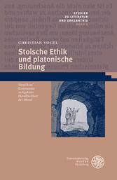 Stoische Ethik und platonische Bildung