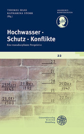 Hochwasser - Schutz - Konflikte