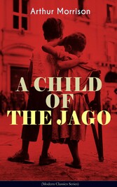 A CHILD OF THE JAGO (Modern Classics Series)