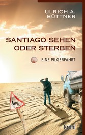 Santiago sehen oder sterben