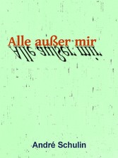 Alle außer mir