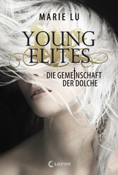 Young Elites (Band 1) - Die Gemeinschaft der Dolche