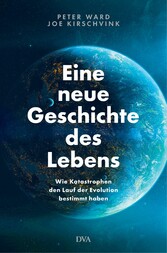 Eine neue Geschichte des Lebens