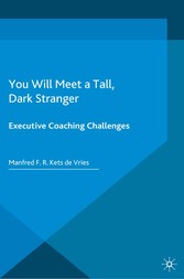 You Will Meet a Tall, Dark Stranger