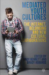 Mediated Youth Cultures