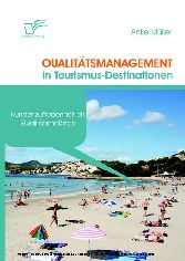 Qualitätsmanagement in Tourismus-Destinationen