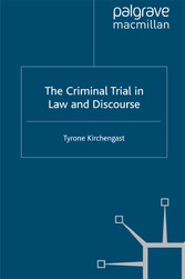 The Criminal Trial in Law and Discourse