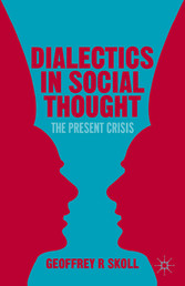 Dialectics in Social Thought