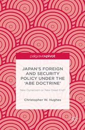 Japan's Foreign and Security Policy Under the 'Abe Doctrine'