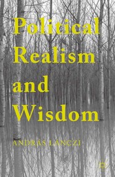 Political Realism and Wisdom