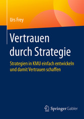 Vertrauen durch Strategie