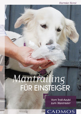 Mantrailing für Einsteiger