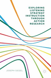 Exploring Listening Strategy Instruction through Action Research