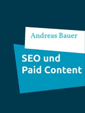 Die Auswirkungen von Paid Content bei Online- Zeitungen auf die Suchmaschinenoptimierung