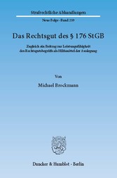 Das Rechtsgut des § 176 StGB.