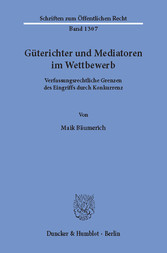 Güterichter und Mediatoren im Wettbewerb.