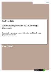 Antitrust Implications of Technology Consortia