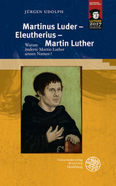 Martinus Luder - Eleutherius - Martin Luther