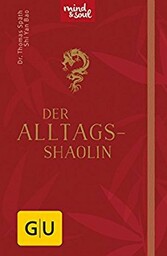 Der Alltags-Shaolin