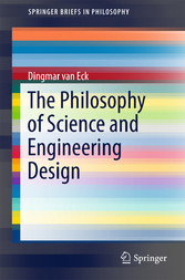 The Philosophy of Science and Engineering Design