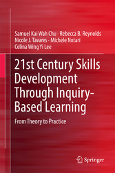 21st Century Skills Development Through Inquiry-Based Learning