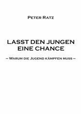 Lasst den Jungen eine Chance