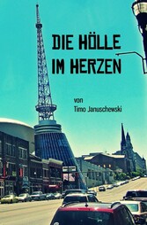 Die Hölle im Herzen