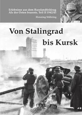 Von Stalingrad bis Kursk