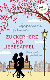 Zuckerherz und Liebesapfel