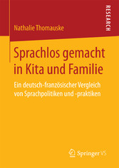 Sprachlos gemacht in Kita und Familie