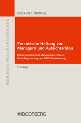 Persönliche Haftung von Managern und Aufsichtsräten