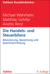 Die Handels- und Steuerbilanz