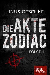 Die Akte Zodiac 2