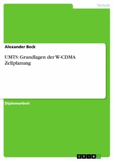 UMTS: Grundlagen der W-CDMA Zellplanung