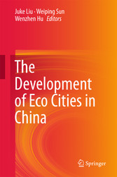 The Development of Eco Cities in China