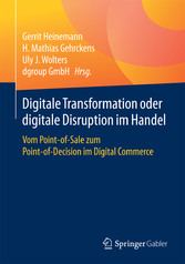 Digitale Transformation oder digitale Disruption im Handel