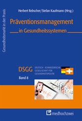 Präventionsmanagement in Gesundheitssystemen