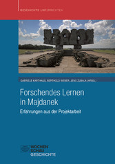 Forschendes Lernen in Majdanek