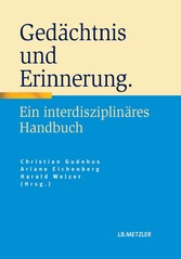 Gedächtnis und Erinnerung