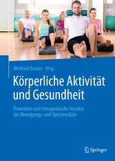 Körperliche Aktivität und Gesundheit