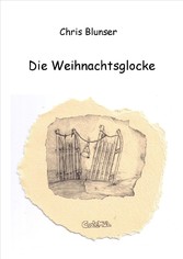 Die Weihnachtsglocke