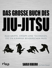 Das große Buch des Jiu-Jitsu