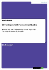 Physiologie im Berufskontext Shiatsu