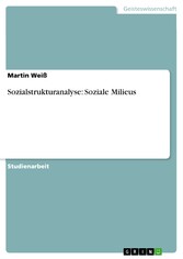 Sozialstrukturanalyse: Soziale Milieus