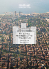 The Sacred and Modernity in Urban Spain