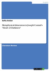 Metaphysical dimension in Joseph Conrad's 'Heart of Darkness'