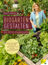 Biogärten gestalten