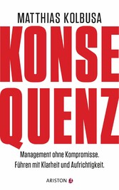 Konsequenz!