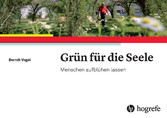 Grün für die Seele