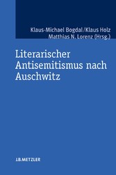 Literarischer Antisemitismus nach Auschwitz